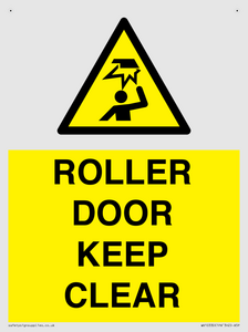 ROLLER DOOR KEEP CLEAR